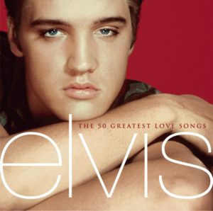Elvis Presely - The 50 Greatest Love Songs