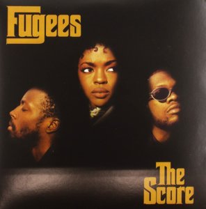 Fugees The Score