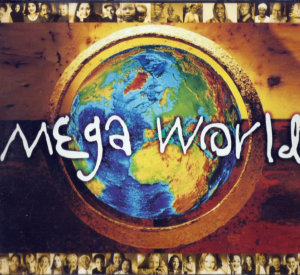 מגה וורלד Mega World, מוסיקת עולם