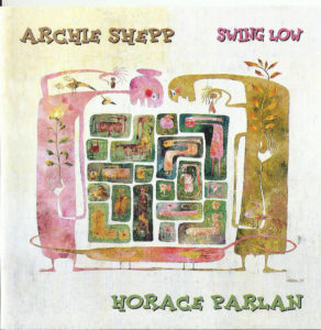 Archie Shepp Horace Parlan - Swing Low