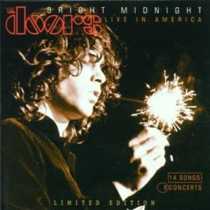 The Doors - Bright Midnight