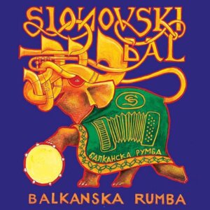 סלונובסקי באל Balkanska Rumba