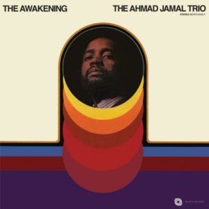 The Awakening by Ahmad Jamal Trio