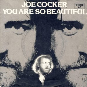 Joe-cocker-you-are-so-beautiful