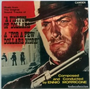 Ennio Morricone A Fistful Of Dollars