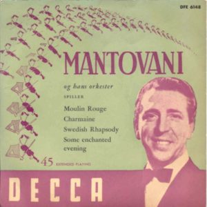 The Moulan Rouge Theme – Mantovani & His Orchestra