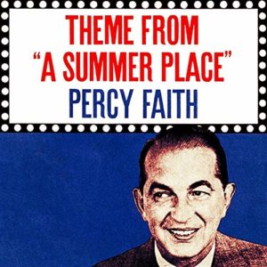Theme From A Summer Place – Percy Faith & His Orchestra