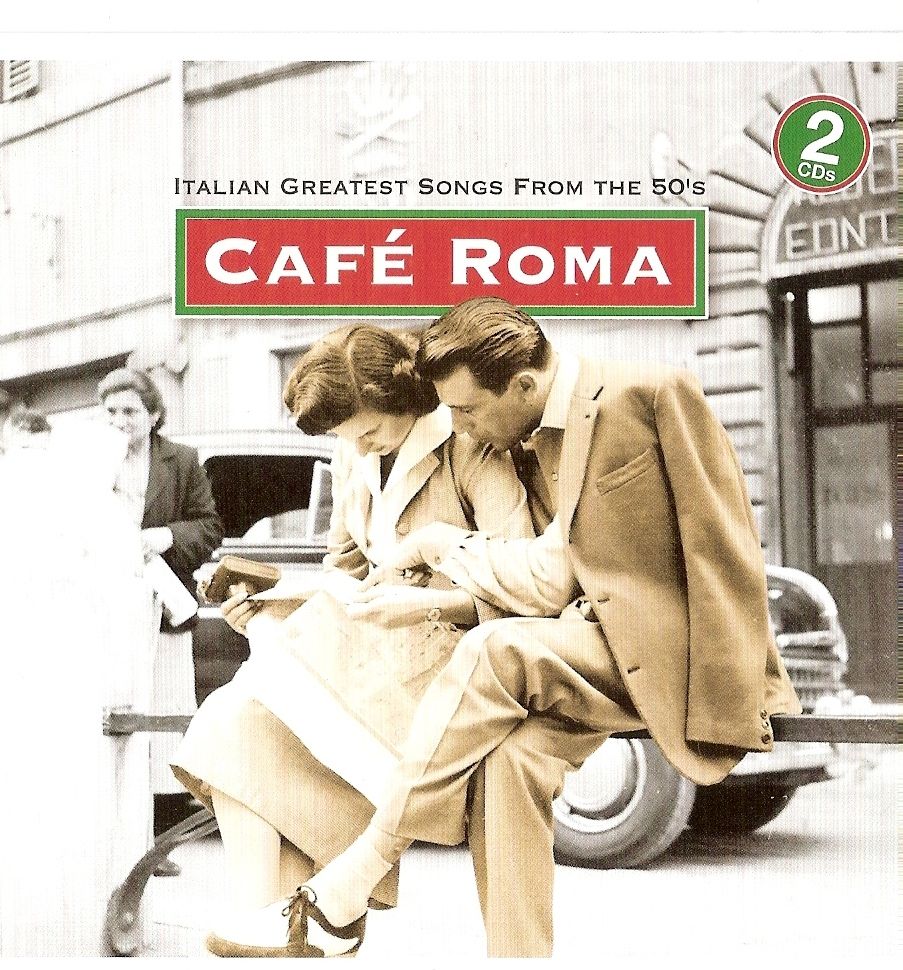 קפה רומא השירים האיטלקים הגדולים משנות החמישים