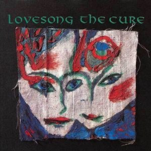 cure-lovesong-b.jpg