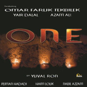 Yuval Ron feat. Omar Faruk Tekbilek, Yair Dalal, Azam Ali