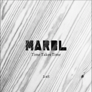Marbl Time Take Time