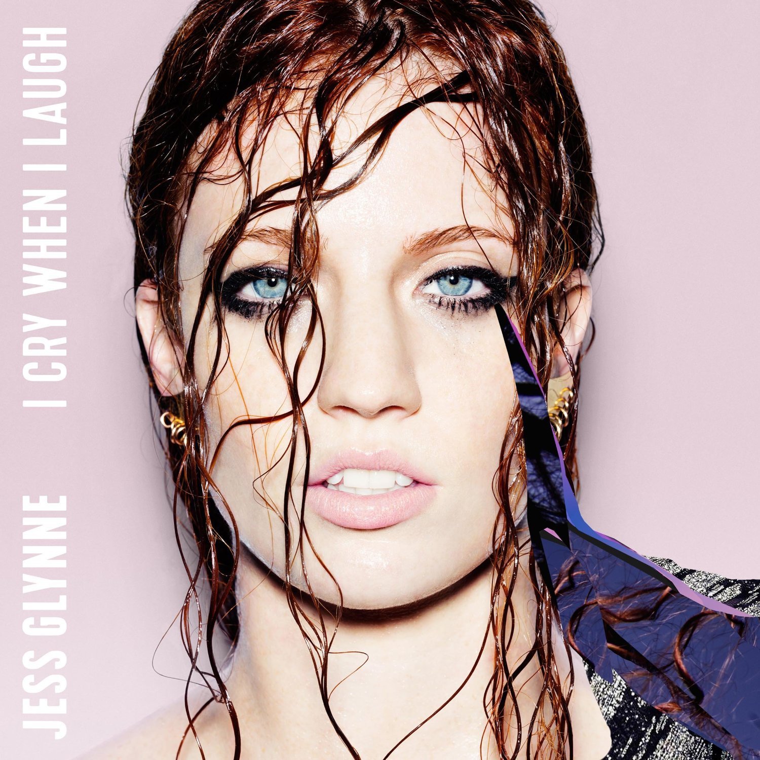 Jess Glynne I Cry When I Laugh