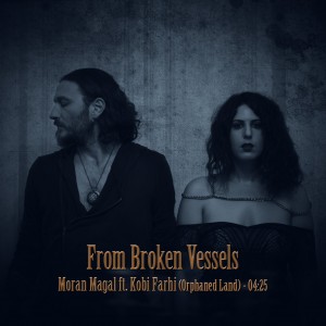 ורן מגל קובי פרחי - From Broken Vessels