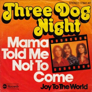 ליל שלושת הכלבים Mama Told Me