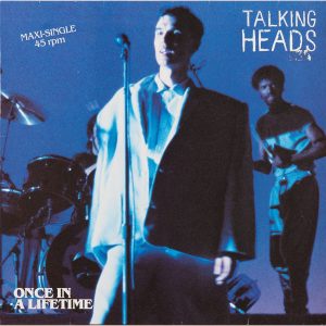 Talking Heads - Onnce In A Lifetime