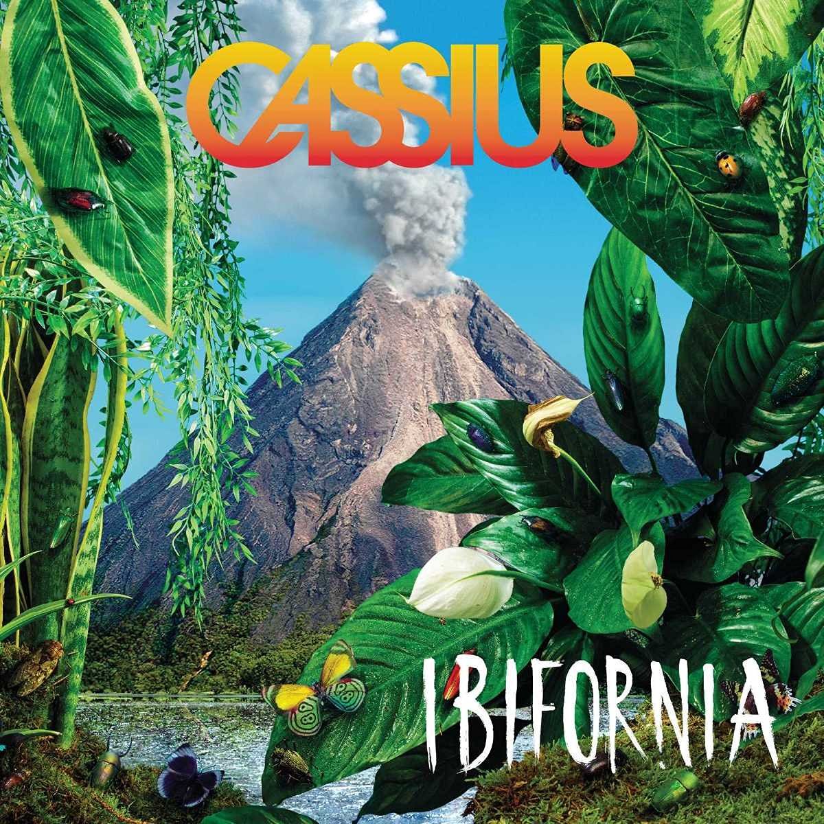 Cassius – Ibifornia