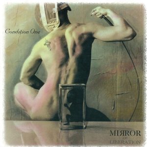 condition-one-mirror-of-liberation