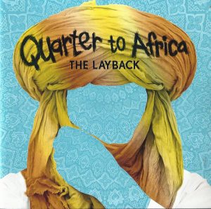 רבע לאפריקה - The Layback