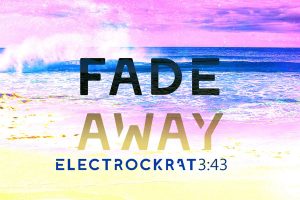 Electrockaft - Fade Away
