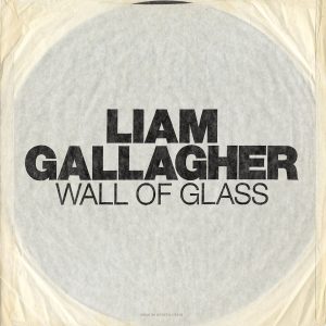 ליאם גאלאגר – Wall Of Glass