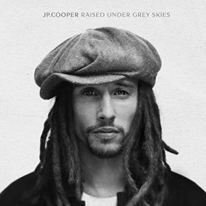 JP Cooper Raised Under Grey Sky