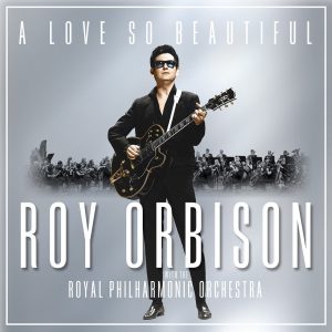 Roy Orbison -A LOVE SO BEAUTIFUL