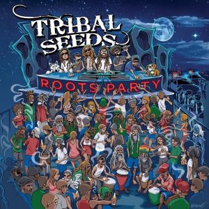 Ttibal seedds - Roots Party