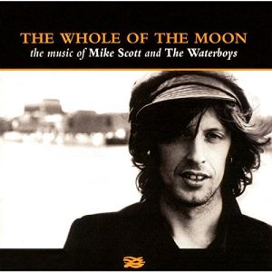 מייק סקוט ווטרבויז The Whole of The Moon