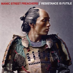 מאניק סטריט פריצ'רז - Manic Street Preachers Resistance Is Futile
