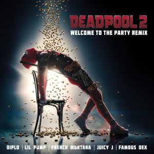 Diplo feat. Lil Pump, Juicy J, Famous Dex & French Montana - Welcome to the Party