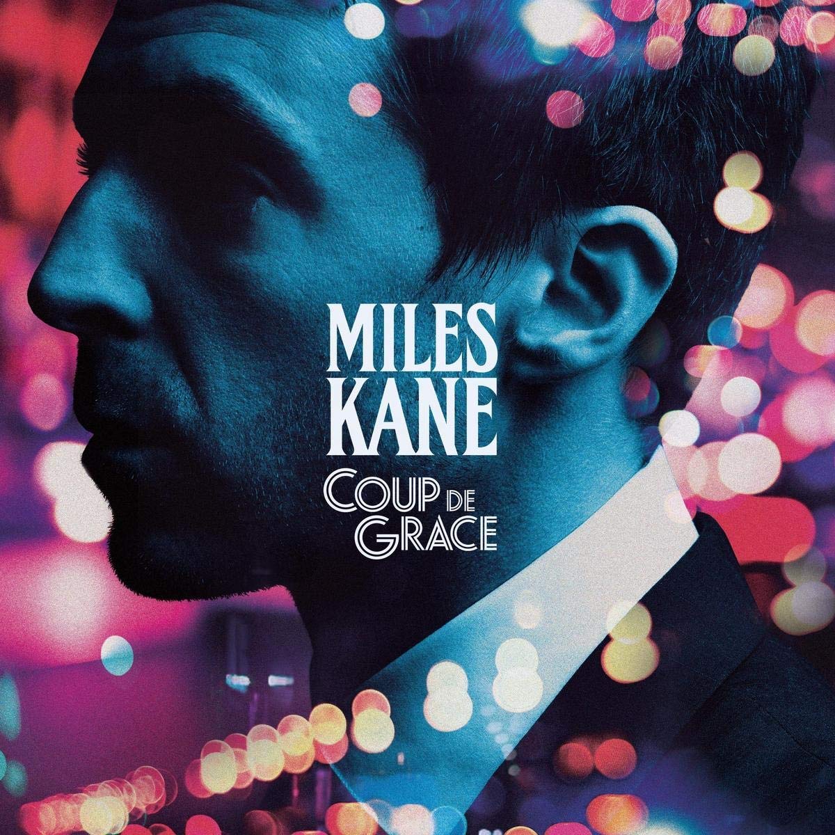 Miles Kane - Coup The Grace