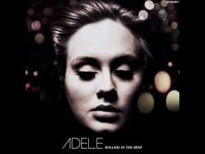 Rolling in the Deep Adele