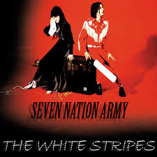 Seven Nation Army The White Stripes
