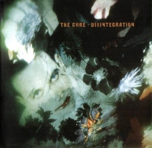 The Cure - Disintigration