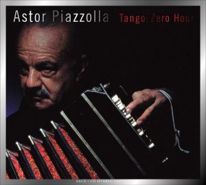 Astor Piazzolla - Tango Zero Hour
