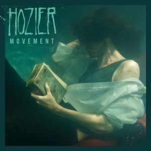 Hozier - Movement הוזייר