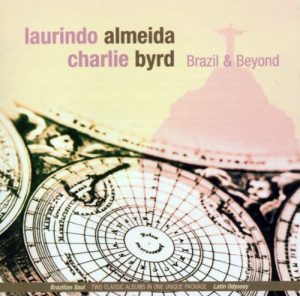 Laurindo Almeida Charlie Byrd Brazil And Beyond