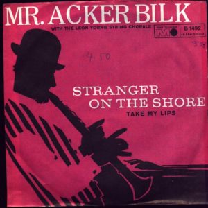 Mr Acker Bilk Stranger On The Shore