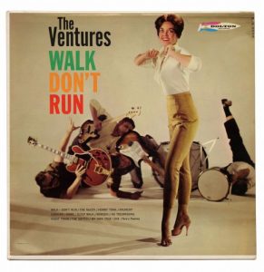 The Ventures Walk Don't Run