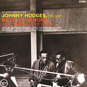 Johnny Hodges + Billy Strayhorn - I Got It Bad