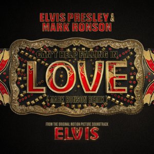 4 - Album Artwork - Elvis Presley, Mark Ronson, ELVIS (Original Motion Picture Soundtrack)