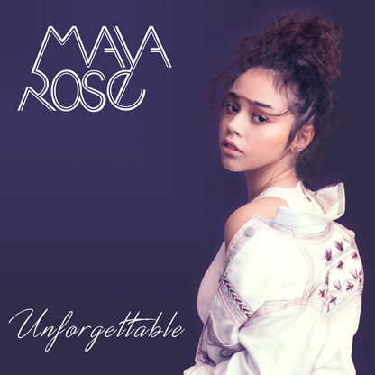 מאיה רוז - Unforgettble