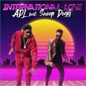 Adl vs Snoop Dog - International love