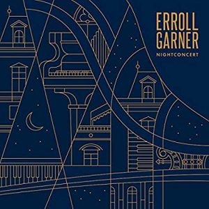 Errol Garner Nightconcert