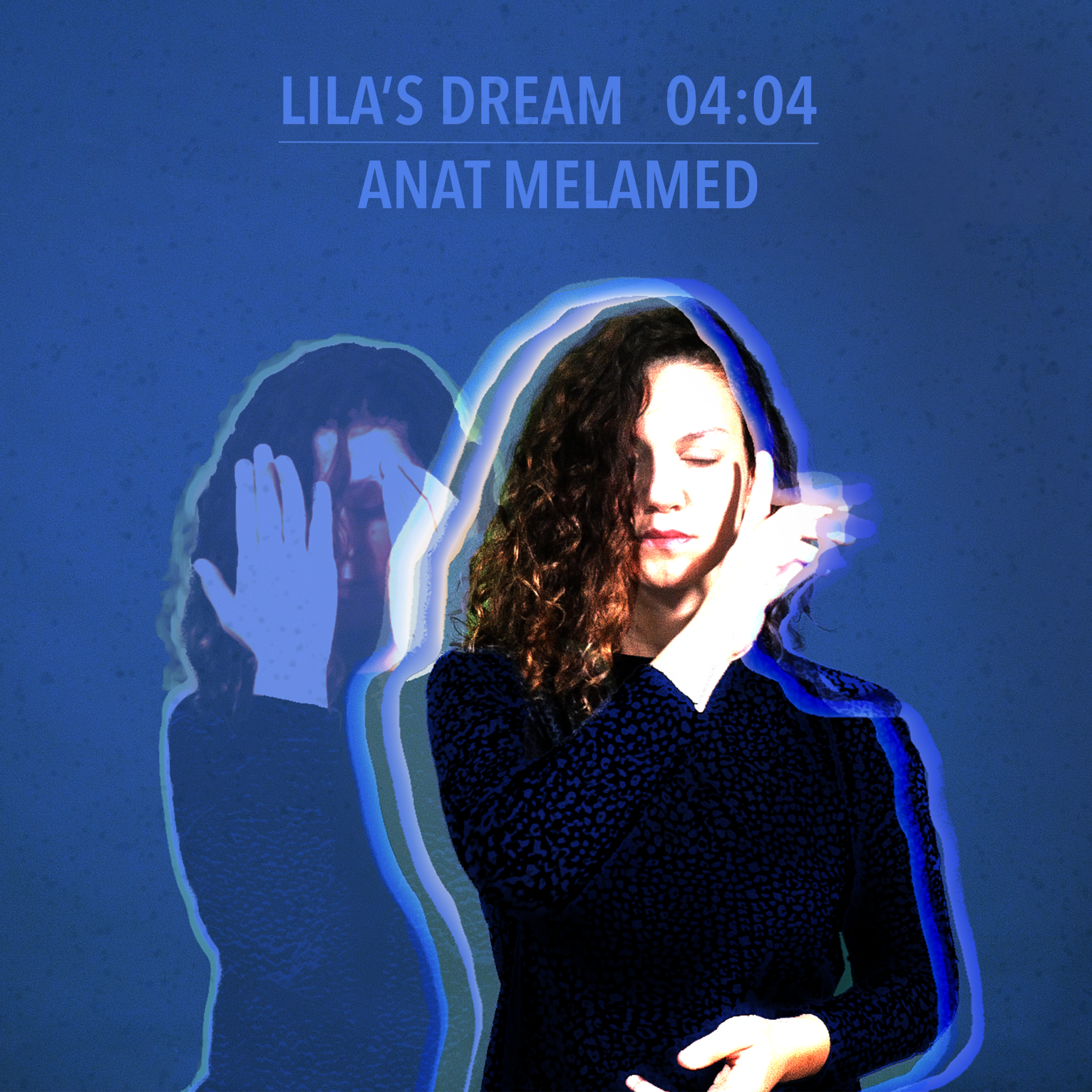 ענת מלמד - Lila's Dream