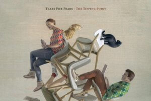 Tears for Fears - The Tipping Point