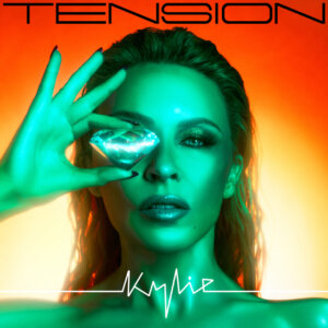 Kylie Minogue – Tension