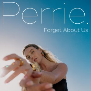פרי אדוארדס Forget About Us
