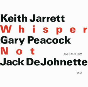 Keith Jarrett Whisper Not 2