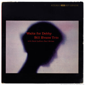 Bill Evans Trio - Waltz for Debby (1961)